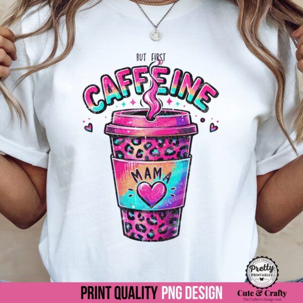 Caffeine Mama Coffee Design PNG