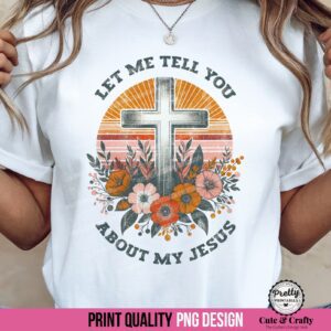 Let me tell you about my Jesus sublimation design