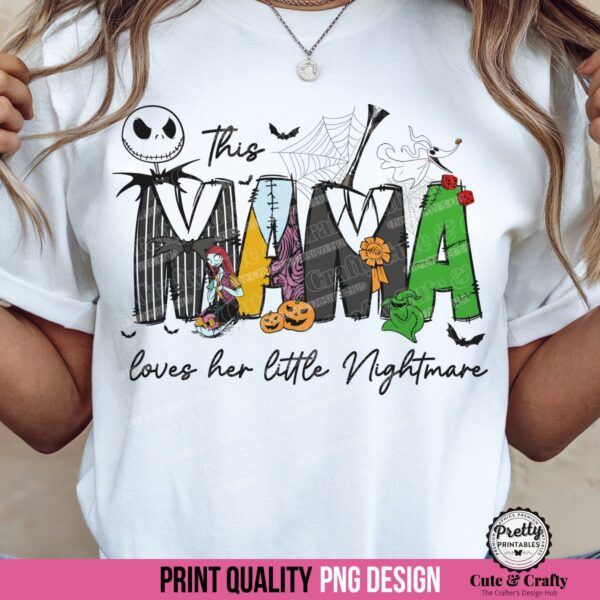 Mama Loves Her Little Nightmares Halloween Shirt PNG
