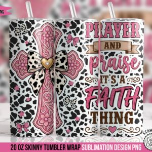 Prayer and Praise Western Christian Tumbler Wrap PNG