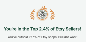 Etsy Top 2.4% Seller