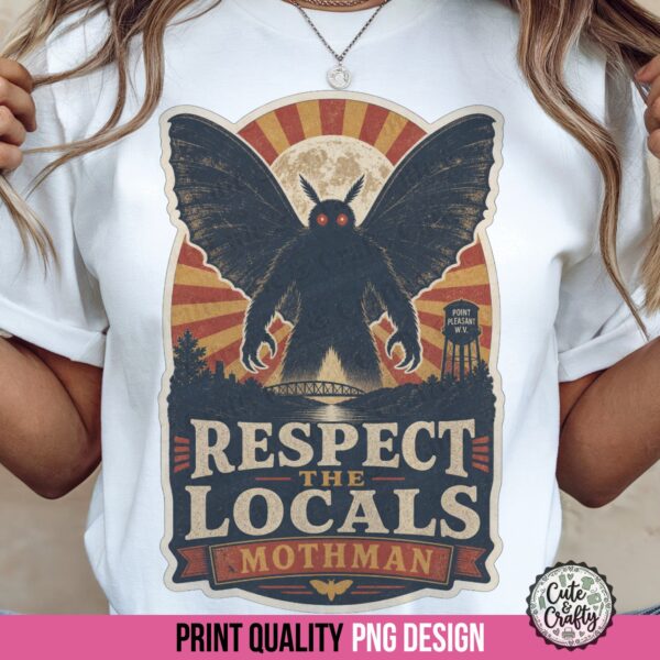 Retro Respect the Locals PNG: Mothman Design