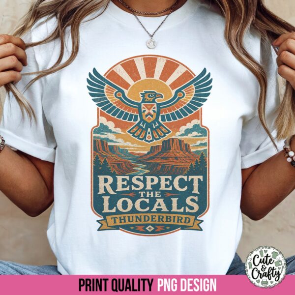 Respect the Locals Thunderbird PNG